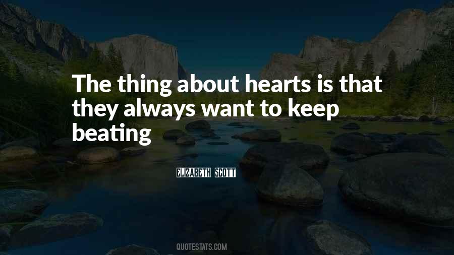 Quotes About Hearts Beating #1821875