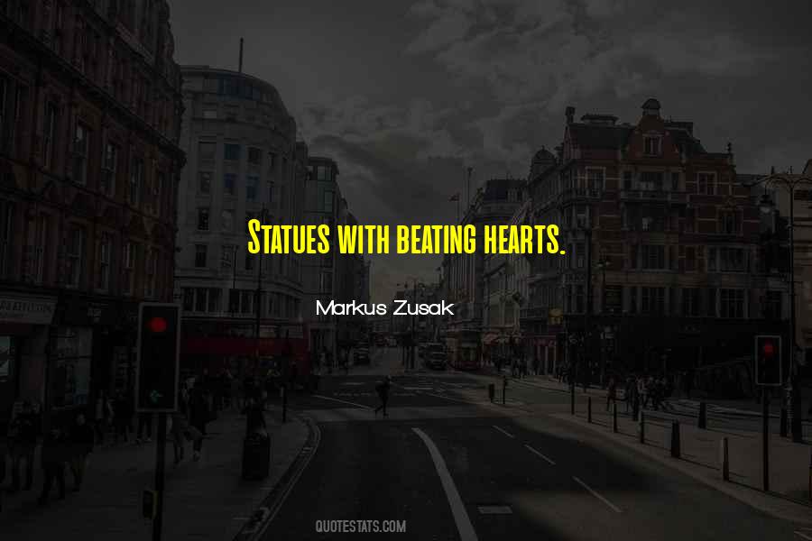 Quotes About Hearts Beating #895484
