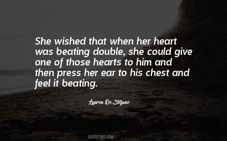 Quotes About Hearts Beating #924907