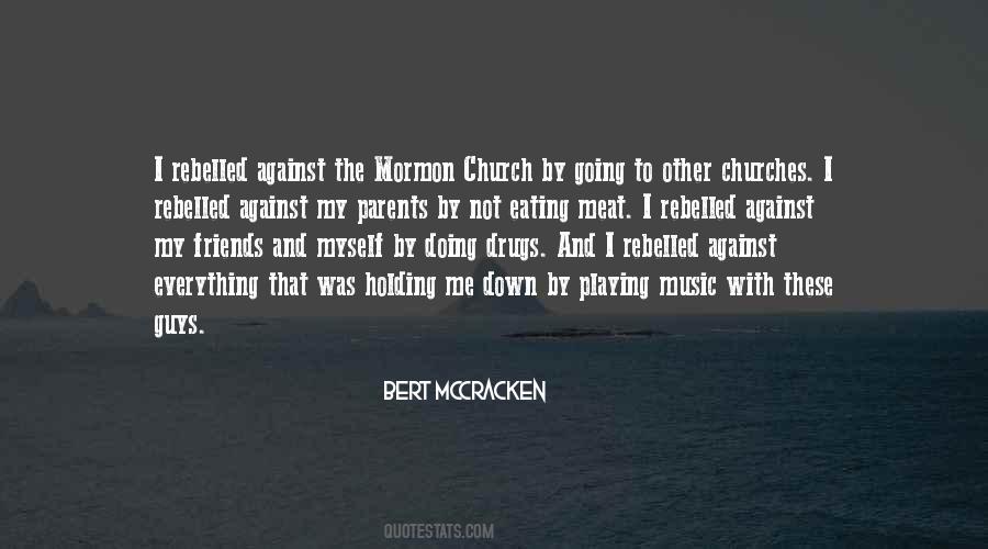 Quotes About The Mormon Church #1666797