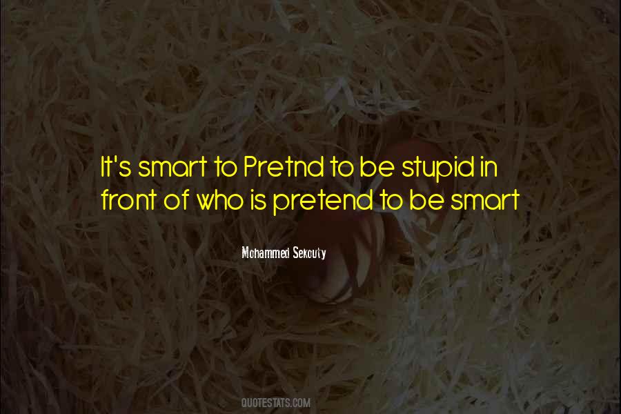 Quotes About Smartness #1587323