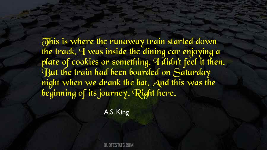Quotes About Enjoying The Journey #222852