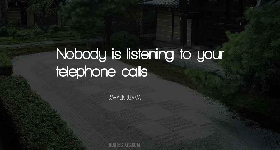 Quotes About Telephone Calls #1543364