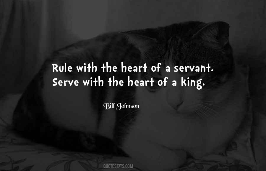 Heart Of A Servant Quotes #1171029