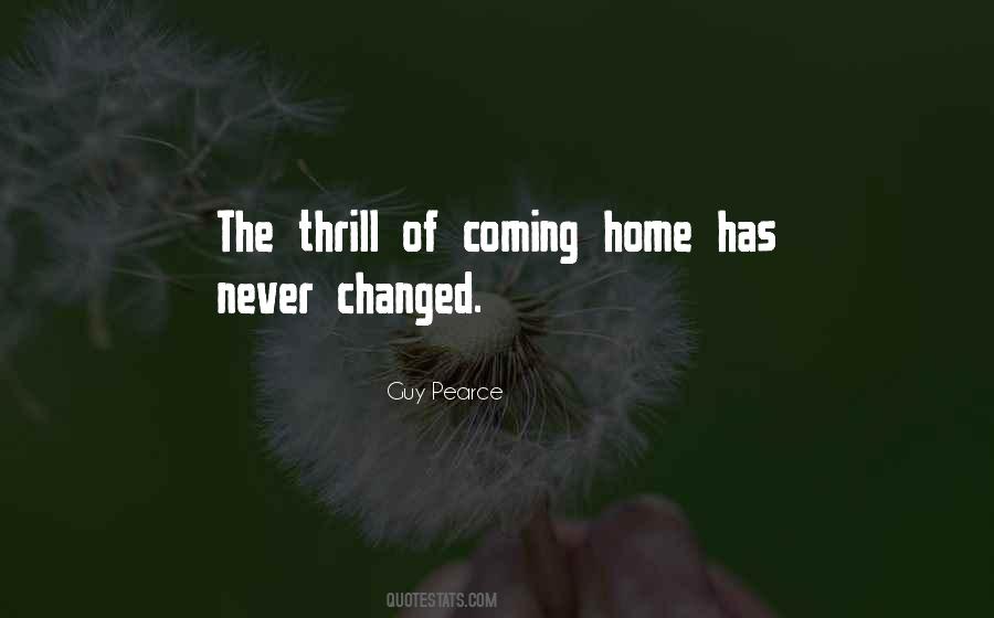 Quotes About Coming Home #1461564