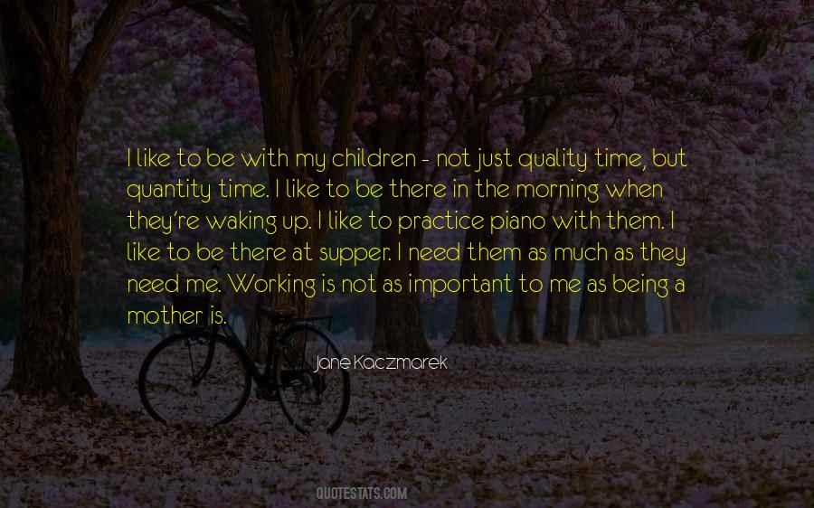 Quotes About Time Being Important #1023186