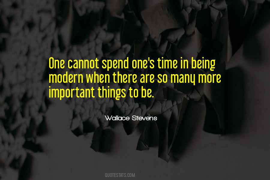 Quotes About Time Being Important #1336318