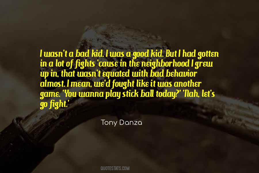 Fought A Good Fight Quotes #1527537