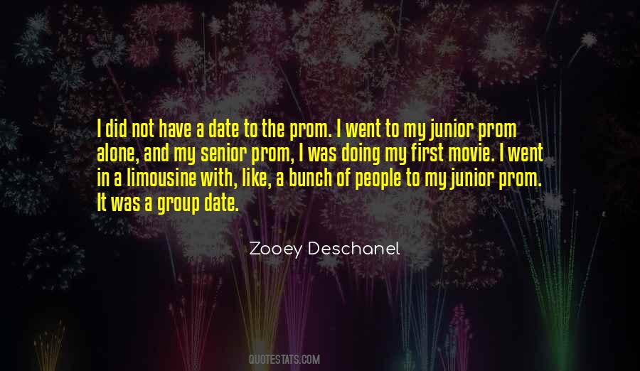 Quotes About Junior Prom #277287