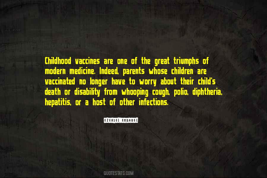 Quotes About Vaccines #1148729