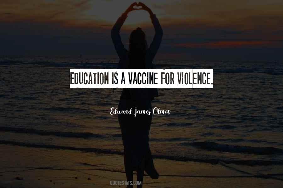 Quotes About Vaccines #1315246