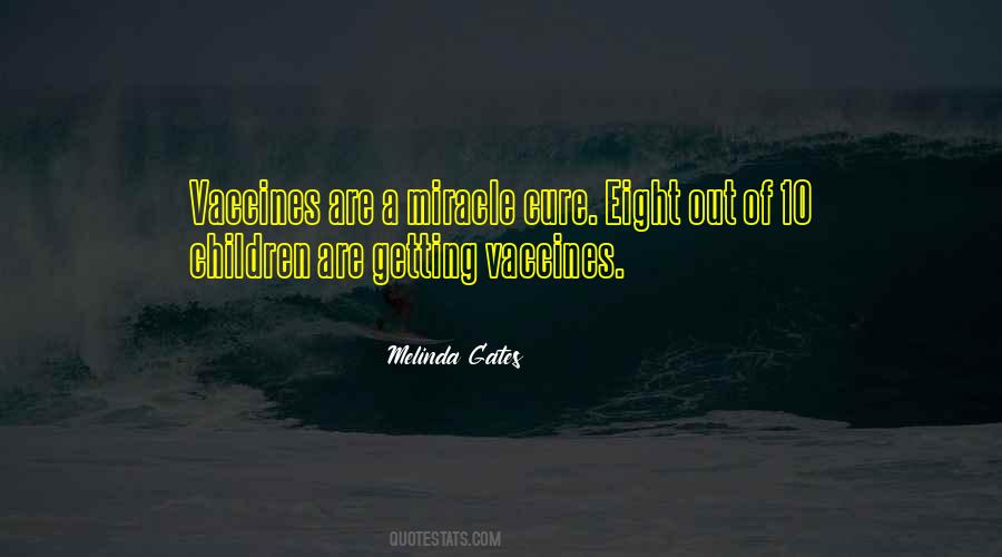 Quotes About Vaccines #136587