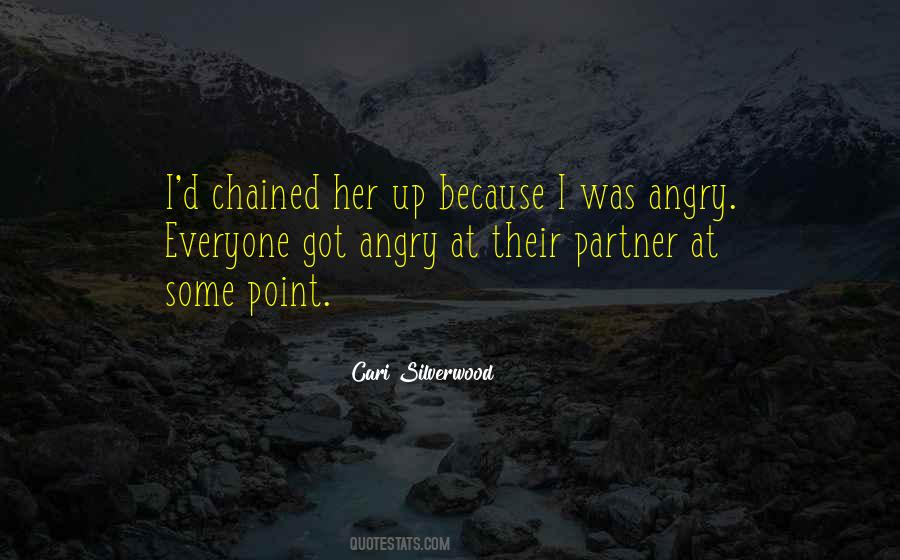 Quotes About Angry With Someone #12454