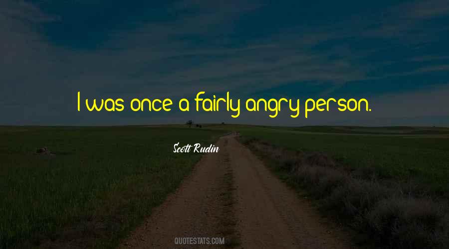 Quotes About Angry With Someone #19162