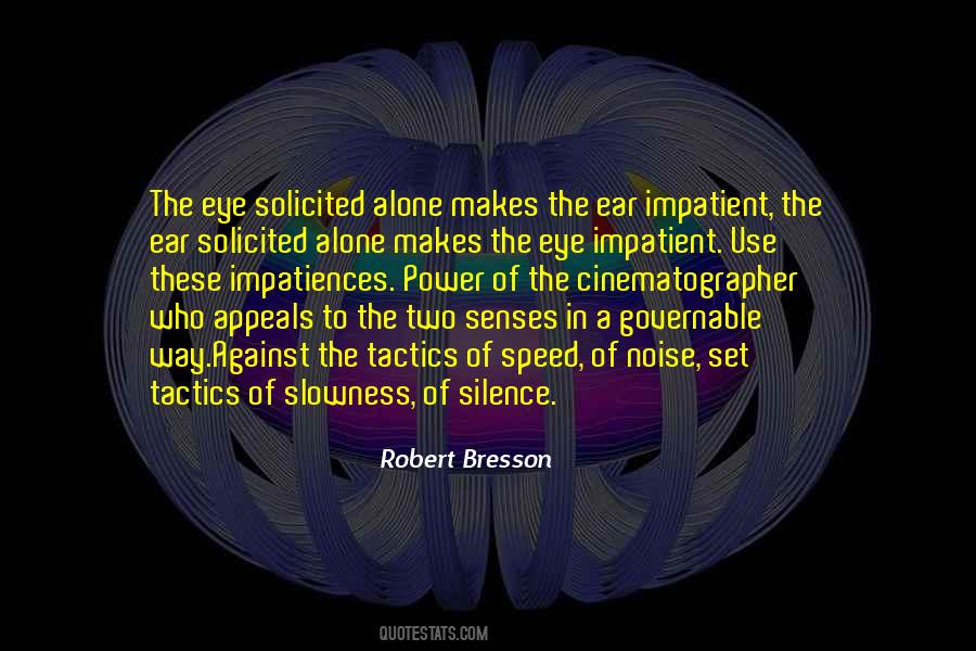 Quotes About The Power Of Silence #1188122