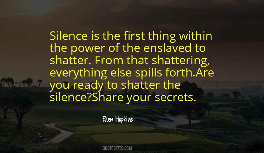 Quotes About The Power Of Silence #1305082
