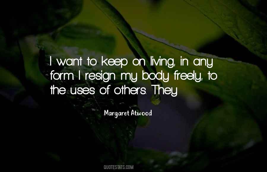 Quotes About Living Freely #177691