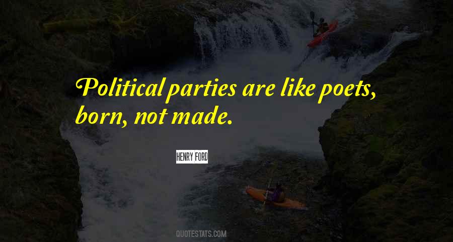 Quotes About Political Parties #248555