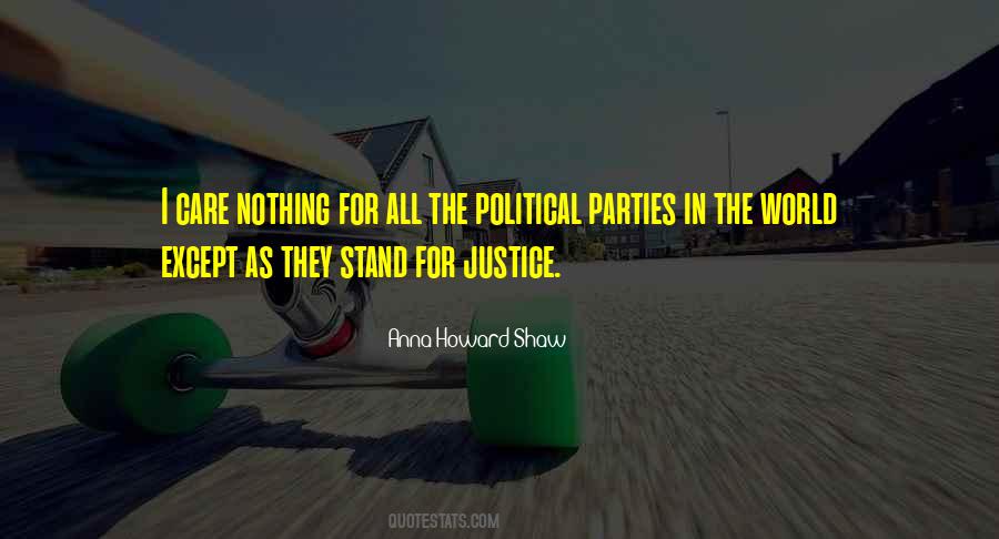 Quotes About Political Parties #390191