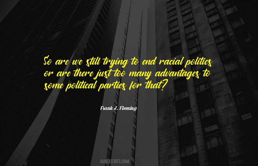 Quotes About Political Parties #398419