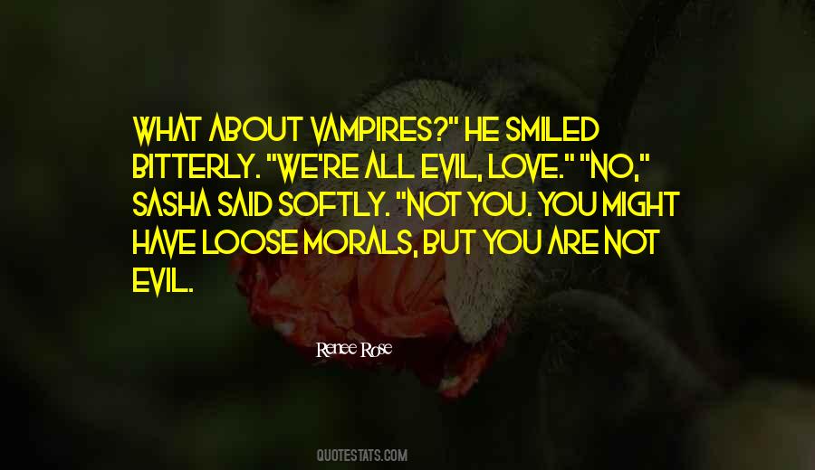 Vampires Love Quotes #1217408