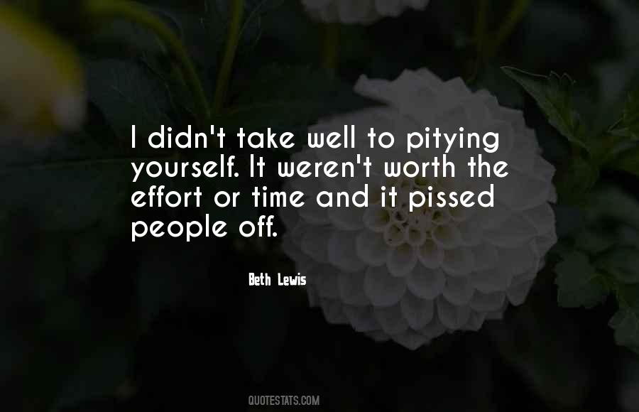 Quotes About Not Worth Your Time #10751