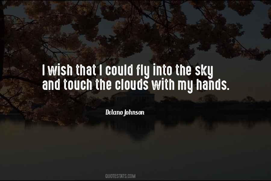 Quotes About Sky And Clouds #827876