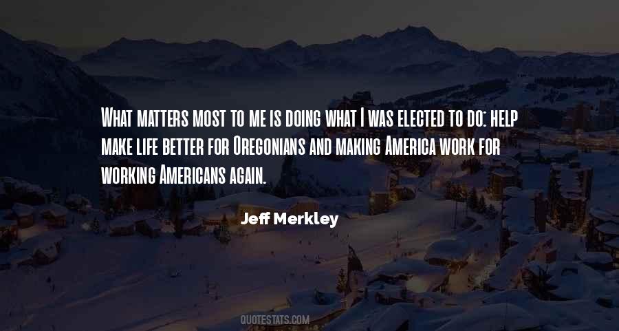 Quotes About Doing What Matters #63475