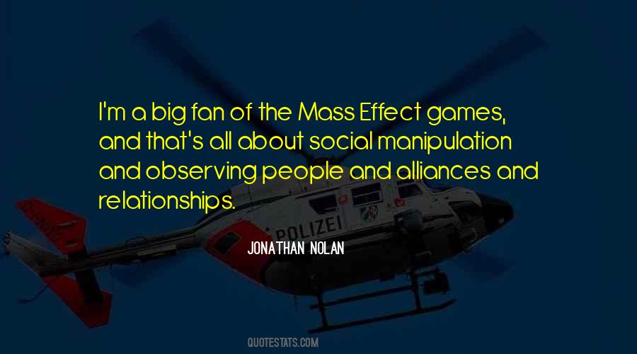 Quotes About Mass Effect #1145418