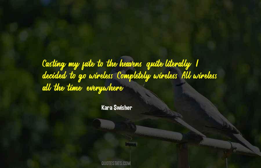 Time Everywhere Quotes #460098