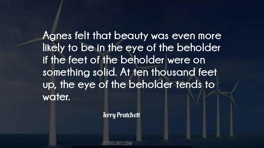 Quotes About Eye Of The Beholder #1249763