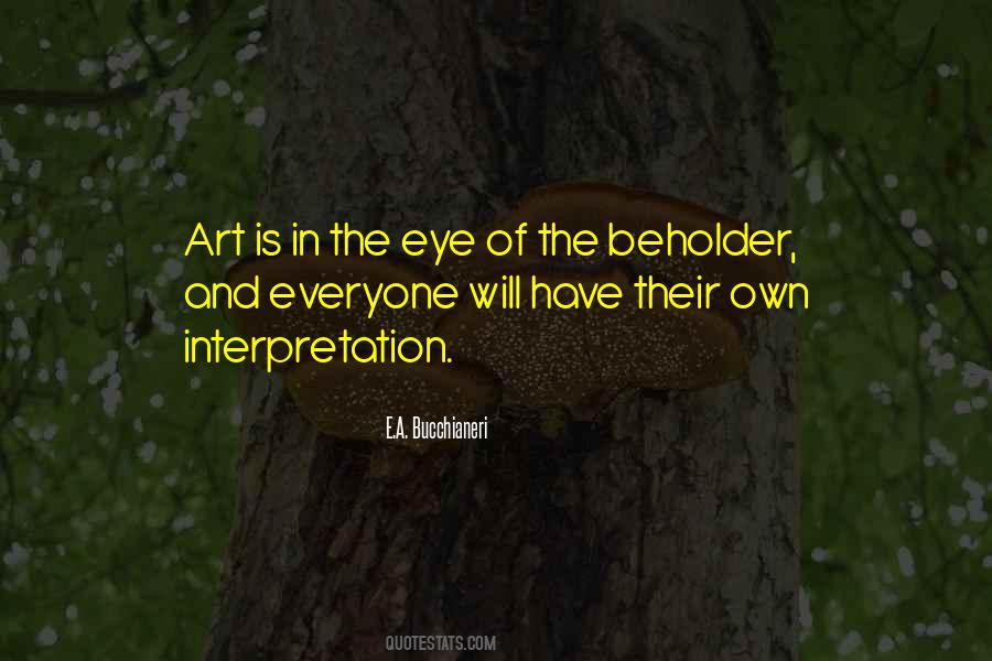 Quotes About Eye Of The Beholder #1638432