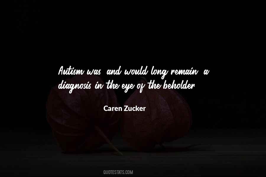 Quotes About Eye Of The Beholder #960685