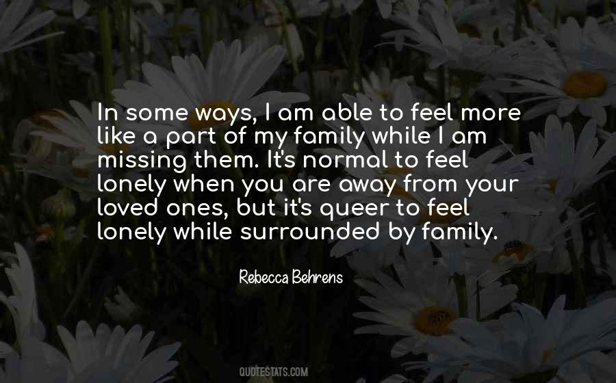 Quotes About Missing Your Family #221979