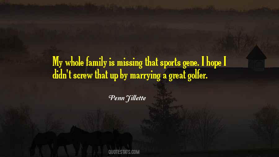 Quotes About Missing Your Family #895972