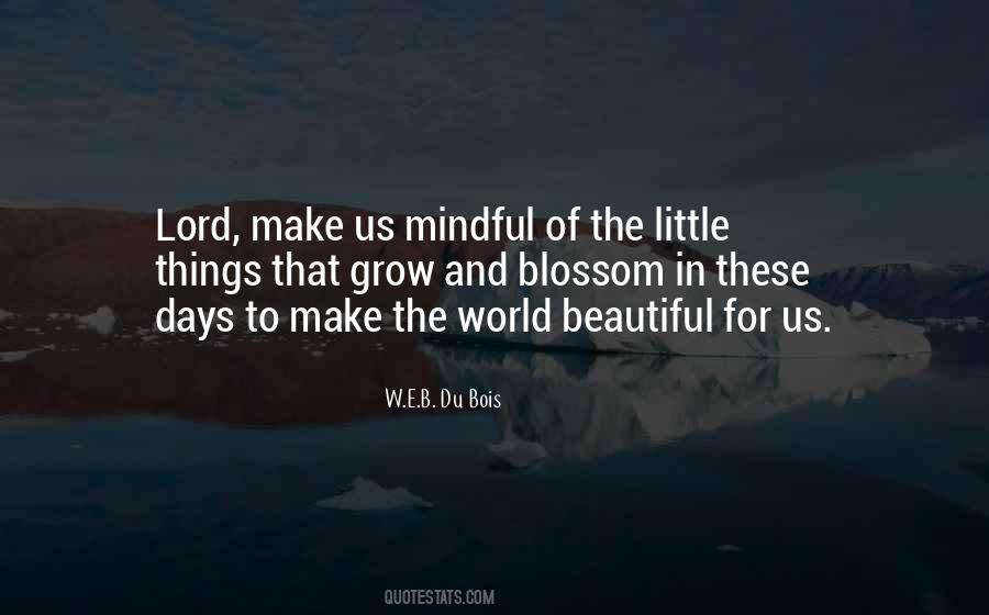 Make The Whole World Beautiful Quotes #731597