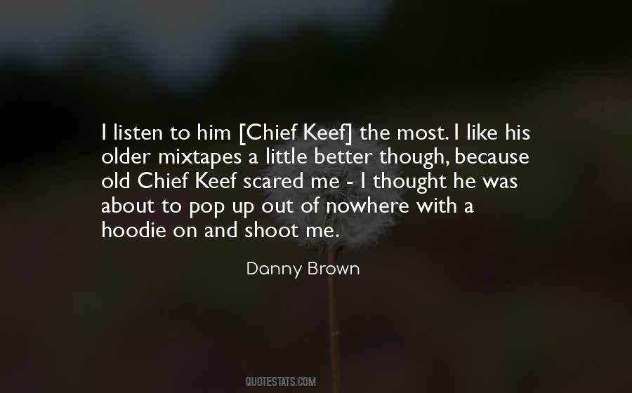 Quotes About Chief Keef #1756189