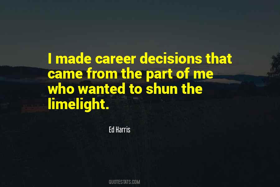 Quotes About Career Decisions #111468