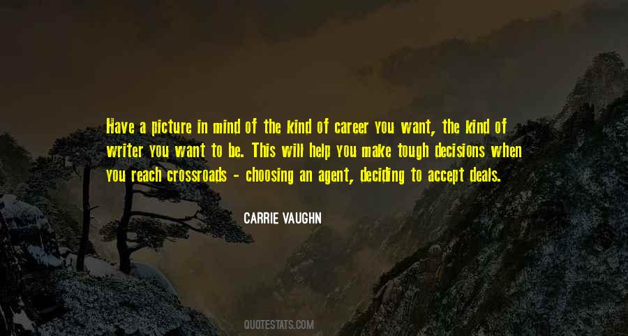 Quotes About Career Decisions #1140316