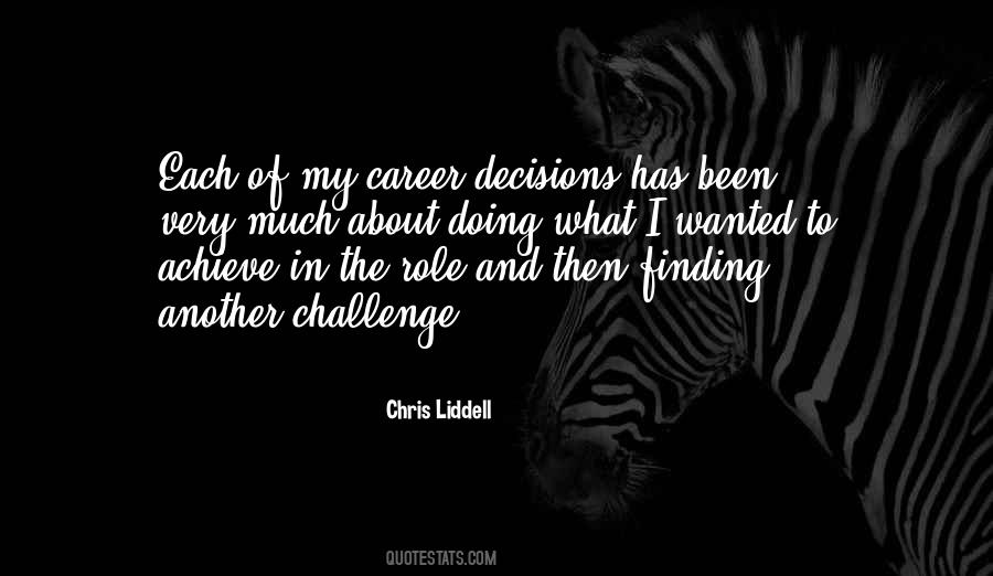 Quotes About Career Decisions #135247