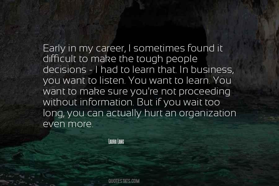 Quotes About Career Decisions #351115