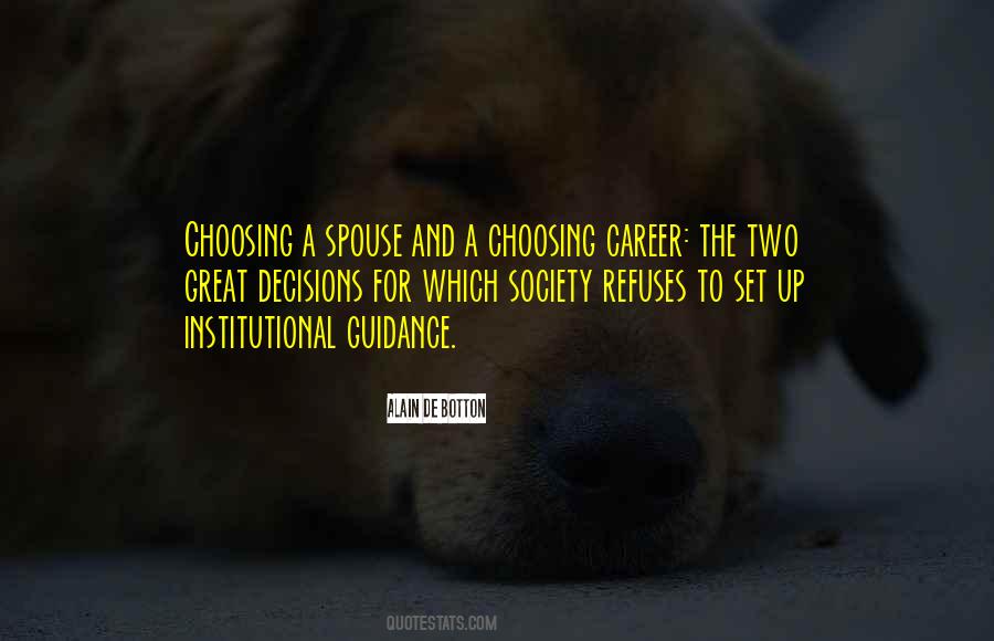 Quotes About Career Decisions #604836