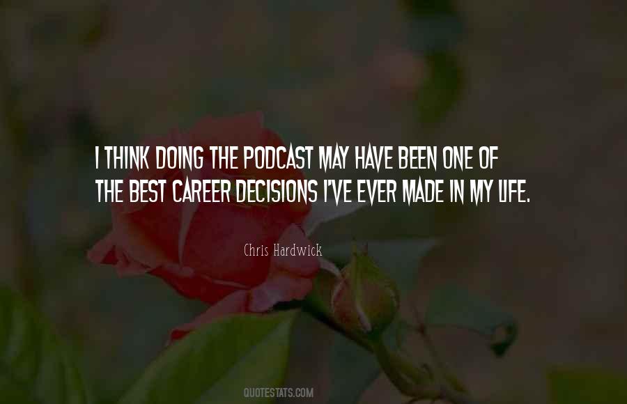 Quotes About Career Decisions #735069