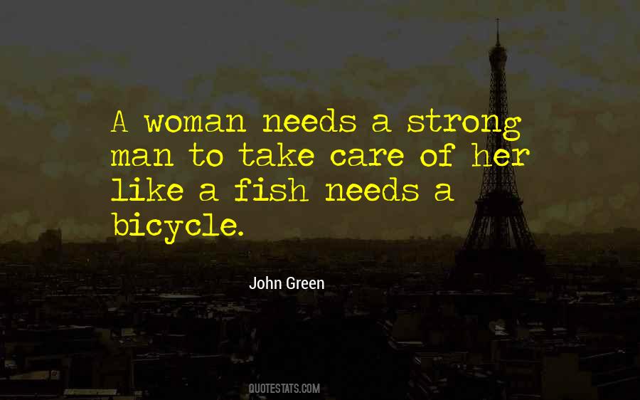 Quotes About Needs Of A Woman #1083169