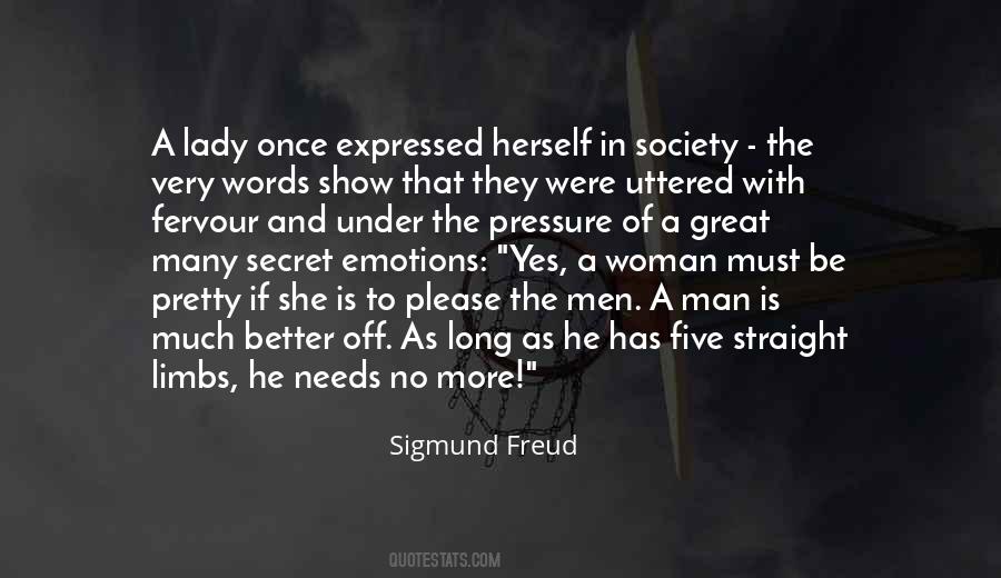 Quotes About Needs Of A Woman #1665944