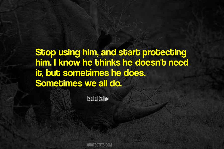 Quotes About Protecting The Family #668247
