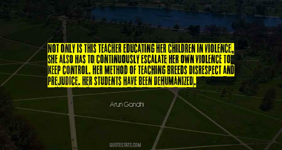 Violence Breeds Violence Quotes #822258