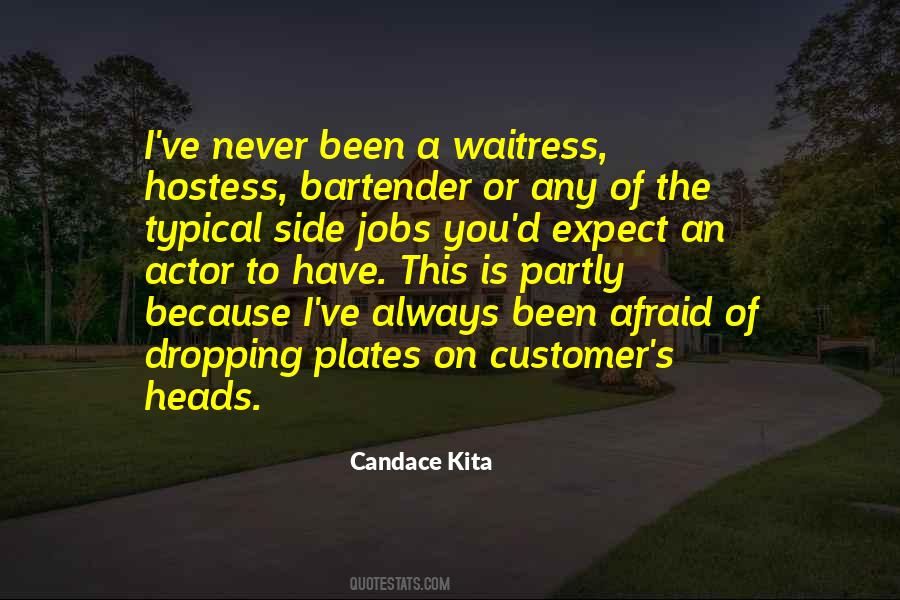 The Waitress Quotes #1307651