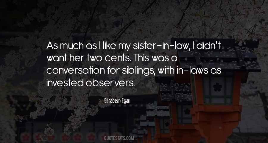 Quotes About Ex Sister In Laws #883018