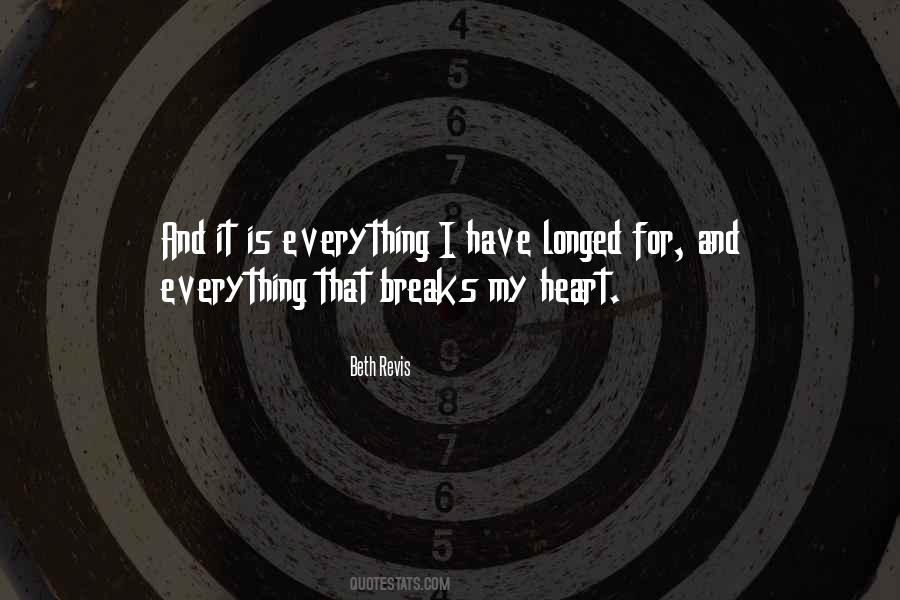 My Heart Breaks Quotes #1851018